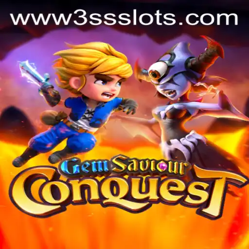 Gem Saviour Conquest: Unlock the Adventure of 3SS Slots